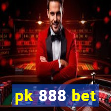 pk 888 bet